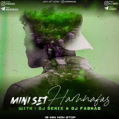 Dj Benix & Deej Farhad Mini Set Hamnafas